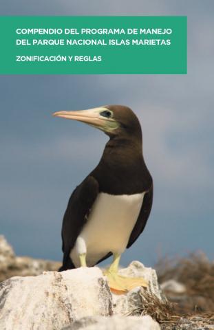 COMPENDIO DEL PROGRAMA DE MANEJO DEL PARQUE NACIONAL ISLAS MARIETAS ZONIFICACIÓN Y REGLAS