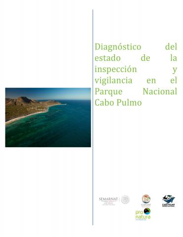 Diagnóstico del estado de la inspección y vigilancia en el Parque Nacional Cabo Pulmo